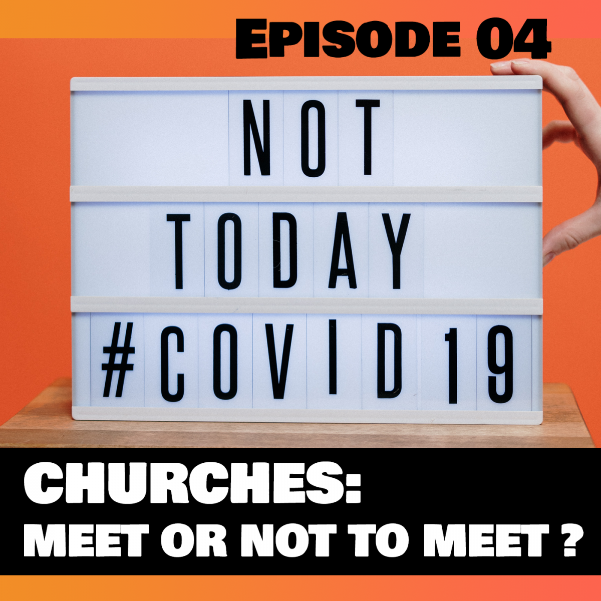 Churches: Meet or Not to Meet?